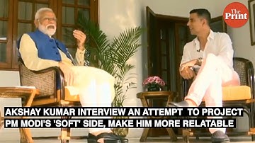 Akshay Kumar interview an attempt  to project PM Modi