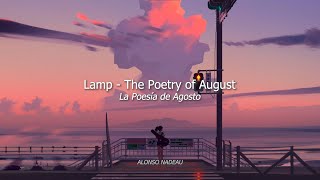 Lamp - The Poetry of August/八月の詩情 (Sub Español + Romanji)