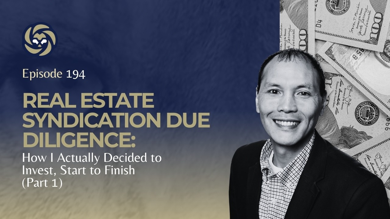 Real Estate Syndication Due Diligence: How I Actually Decided to Invest, Start to Finish (Part 1)