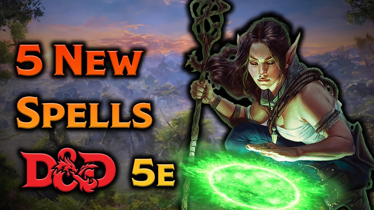 NEW SPELLS for Dungeons and Dragons 5e