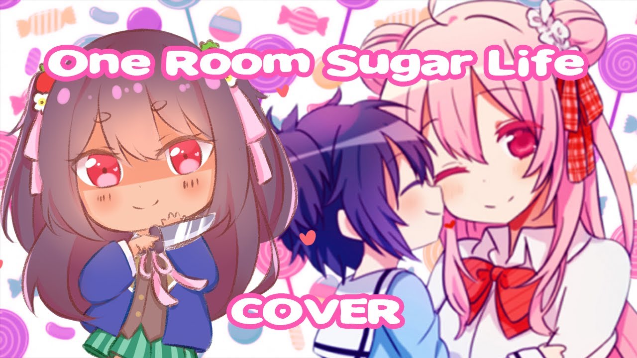 One Room Sugar Life, ワンルームシュガーライフ - Happy Sugar Life OP
