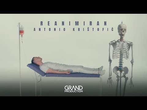 Antonio Krištofić - Reanimiran - (Official Video 2019)