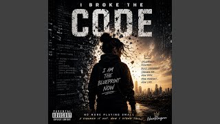 I Broke The Code
