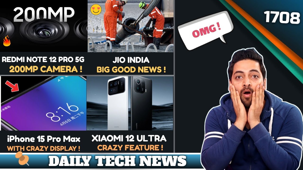 Redmi Note 12 Pro 200MP😮,Jio India Big Good News,Snapdragon 8 Gen 2,Xiaomi 12 Ultra😍,iPhone 15 Pro🤣