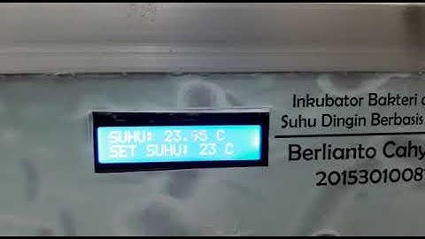 Membuat Inkubator Bakteri SUHU DINGIN (PELTIER) Arduino  LM35 DIY - Untuk Laboratorium Rumah Sakit