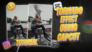 TORNADO EFFECT TUTORIAL CAPCUT | CAPCUT VIDEO EDITING IN TAMIL | VFX TUTORIAL CAPCUT| VIRAL EDIT