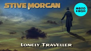 Stive Morgan  - Lonely Traveller (Альбом 2010)