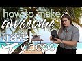 The SECRET HACK for awesome TRAVEL VIDEOS