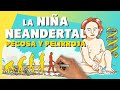 La niña neandertal