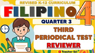Grade 4 Filipino 4 Third Periodical Test Reviewer (Quarter 3) Revised K-12 #reviewer #Grade4
