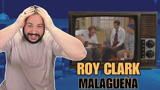 Guitar Player Reacts To Roy Clark - Malagueña (The Odd Couple) || Completely Blown Away
