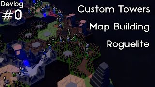 The Plan For My New Roguelike Tower Defense Game