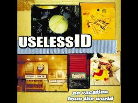 Useless ID - No Vacation from the World - Full Album - YouTube