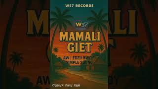 Mamali Giet W57 Records