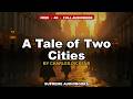 A Tale of Two Cities by Charles Dickens - Full Audiobook (Part 1 of 2)