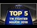 Sfv top 5 moments  tw fighter major 2018  cpt 2018