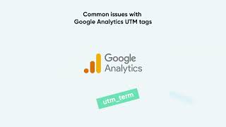 The most common issues with Google Analytics UTM tags | Bitmedia