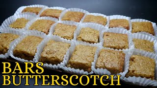 BUTTERSCOTCH BARS | Soft And Chewy Butterscotch Bar Dessert