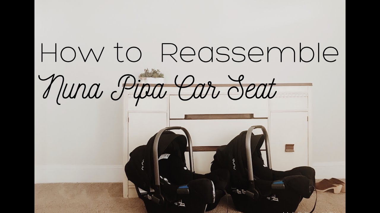 Nuna Pipa- How To Put Car Seat Cover 