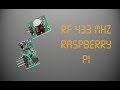 RF 433 MHZ (Raspberry Pi)
