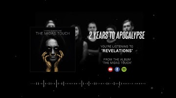 2 Years to Apocalypse - Revelations
