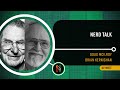 Nerd Talk - Doug McIlroy & Brian Kernighan