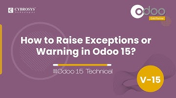 How to Raise Exceptions or Warning in Odoo 15 | Odoo 15 Development Tutorials