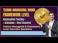 AUTOMATION TESTING FRAMEWORK Level Techno-Magerial Round 3 Interview Questions | SELECTED | Web&amp;API