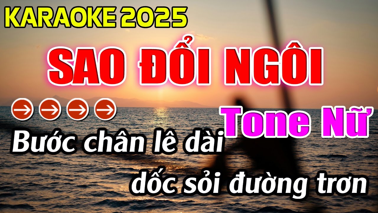 Sao Đổi Ngôi Karaoke Tone Nữ Karaoke Hoàng Giang 62