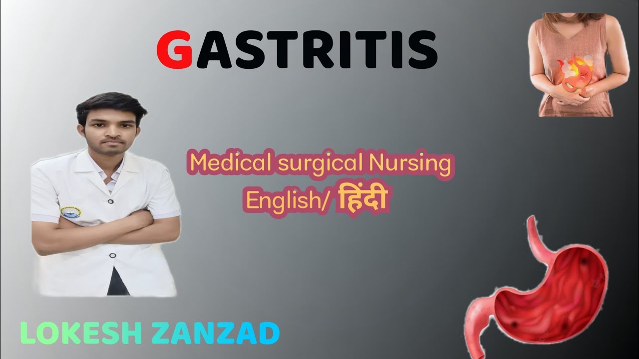GASTRITIS AND GASTROENTEROSITITIS/DEFINATION/CAUSES/TEST / TREATMENT