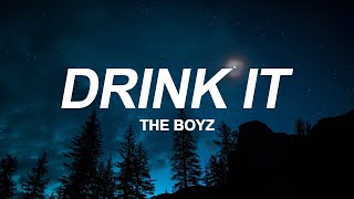 THE BOYZ - Drink It [INDO SUB]