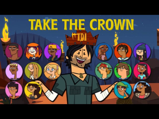 Total Drama Island: Take the Crown (Episode 1 Part 1) 