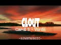 Cardi B Clout Verse Lyrics