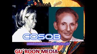 Maxamed Siciid Guroonjire Iyo Guduudo Carwo Heestii Cosob Qaraami