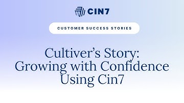 Growing with Confidence Using Cin7