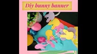 Diy Bunny banner