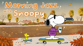 Chill Morning Jazz with Snoopy 🎷🐾🛹 | Perfect Start to Your Day!