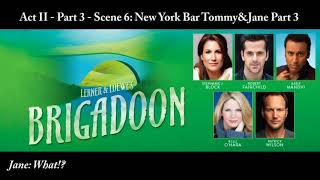 Brigadoon Act II Part 3: November 17, 2018 New York City Center