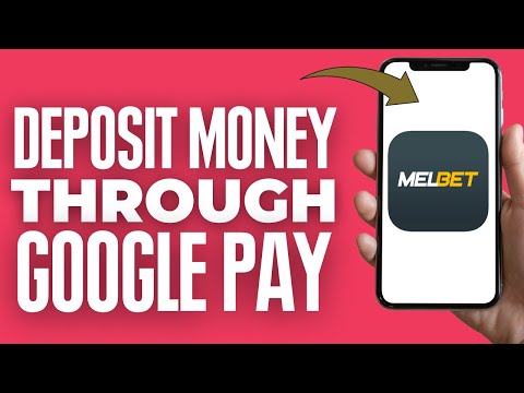 What is Google Pay and How It Works on Melbet
