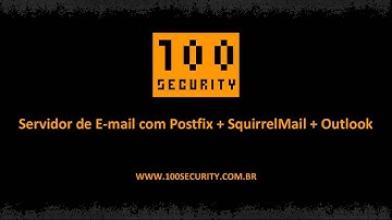 Servidor de E-mail com Postfix + SquirrelMail + Outlook