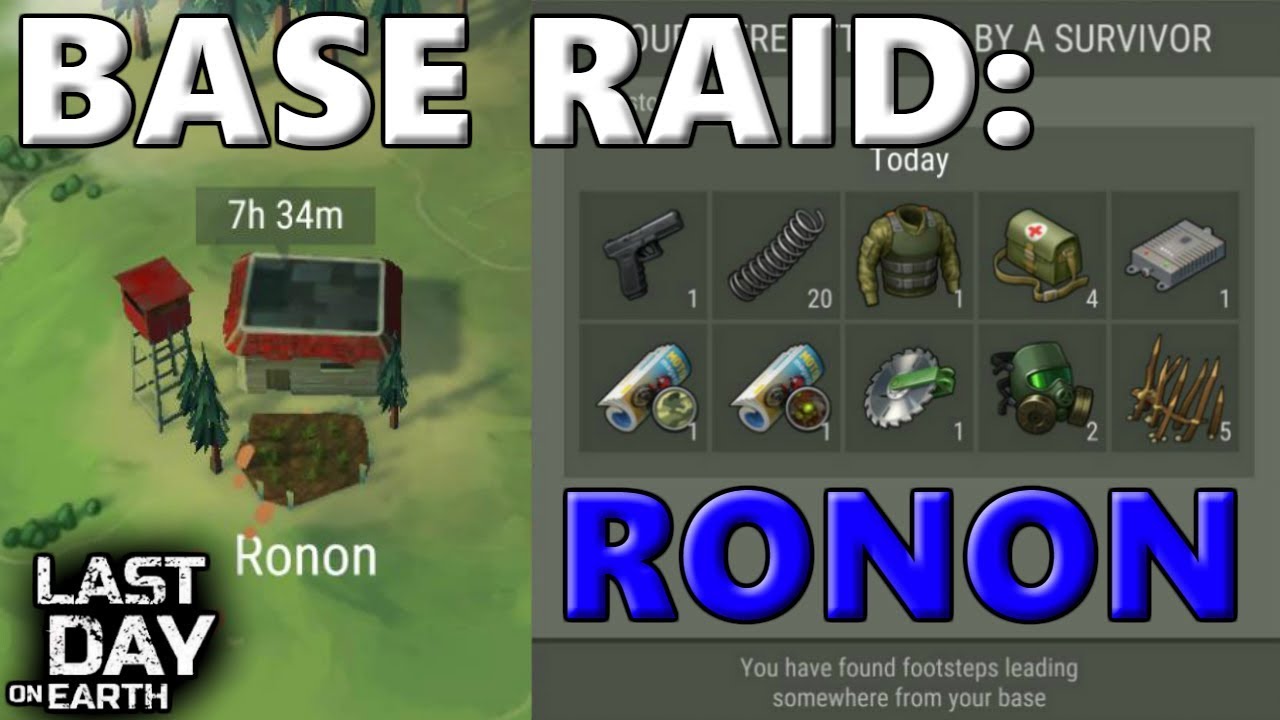 BASE RAID: RONON | UPDATED!! STILL A FLOPPY RAID? | Last Day On Earth ...