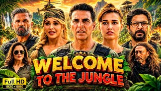 Welcome To The Jungle Full Movie Hindi   New Action Comedy Movie 2026