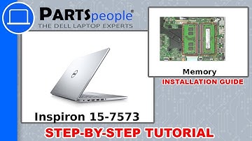 Dell Inspiron 15-7573 (P70F001) Memory How-To Video Tutorial