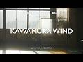 Ambient BGM for Work &amp; Focus &mdash; KAWAMURA WIND | Real Factory, Nature &amp; Human Sounds (3 Hours)