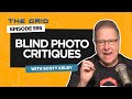 Blind photo critiques with scott kelby  the grid ep 595