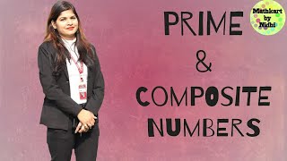 Prime and Composite Numbers | Mathematics for Grade-4th, 5th, 6th