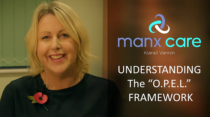 Manx Care CEO Teresa Cope discusses the OPEL Framework