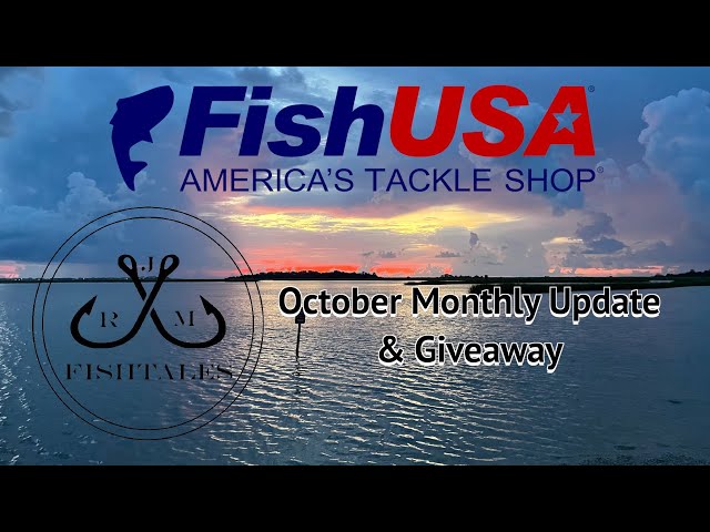 Monthly Update & FishUSA giveaway / October 2023 