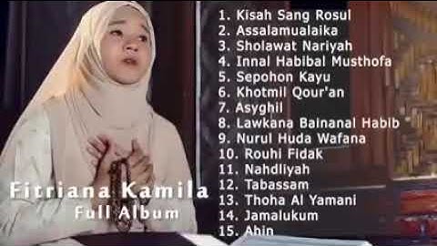 SHOLAWAT MERDU 2022❗KISAH SANG ROSUL❗fitriana kamila full album