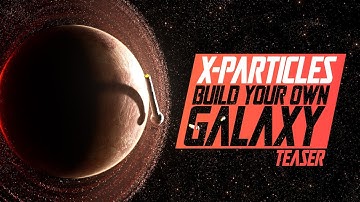 Build your own Galaxy with X-Particles and Cinema 4D Teaser